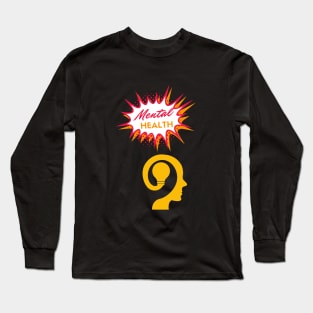 Mental Health Long Sleeve T-Shirt